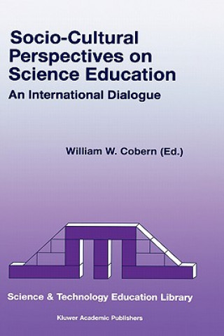 Книга Socio-Cultural Perspectives on Science Education W. W. Cobern