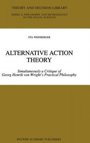 Buch Alternative Action Theory Ota Weinberger