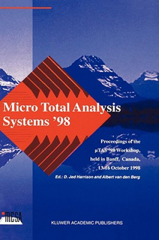 Könyv Micro Total Analysis Systems '98 D. Jed Harrison