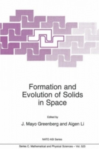 Buch Formation and Evolution of Solids in Space Nato