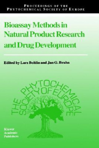 Könyv Bioassay Methods in Natural Product Research and Drug Development Lars Bohlin