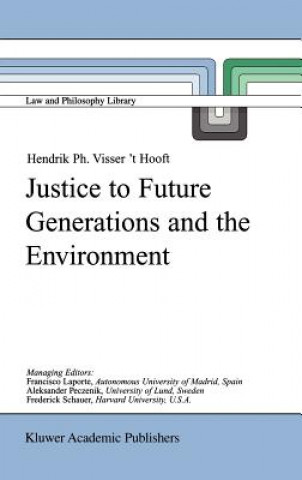 Carte Justice to Future Generations and the Environment H. P. Visser 't Hooft