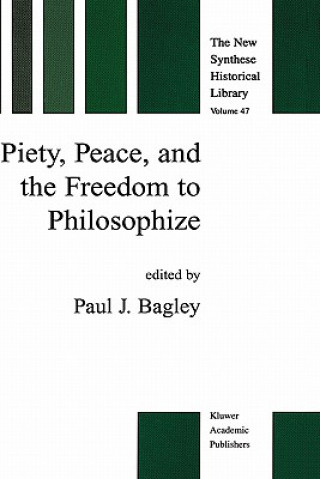 Carte Piety, Peace, and the Freedom to Philosophize P. J. Bagley
