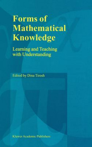 Kniha Forms of Mathematical Knowledge Dina Tirosh