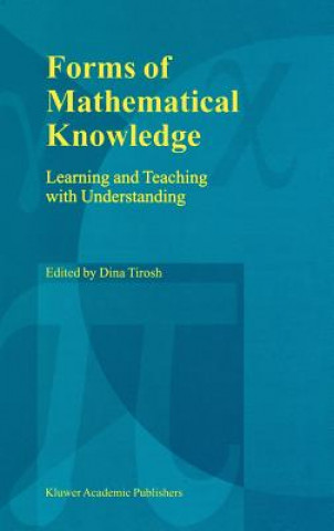 Knjiga Forms of Mathematical Knowledge Dina Tirosh