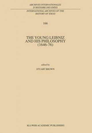 Carte Young Leibniz and his Philosophy (1646-76) Stuart Brown