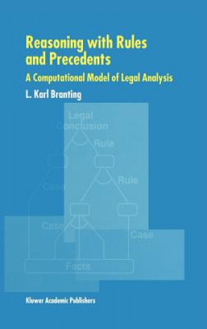 Livre Reasoning with Rules and Precedents L. Karl Branting