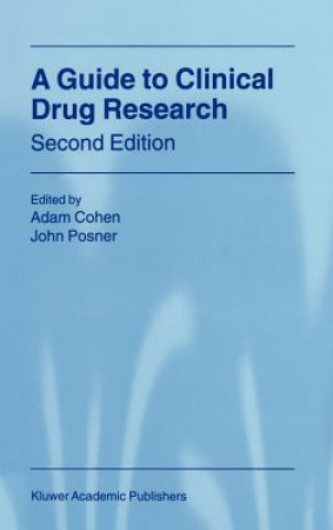 Kniha Guide to Clinical Drug Research A. Cohen