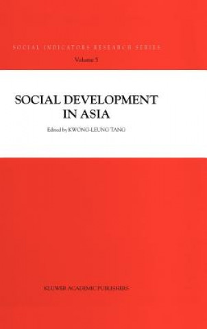 Kniha Social Development in Asia Kwong-Leung Tang