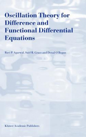 Buch Oscillation Theory for Difference and Functional Differential Equations R. P. Agarwal