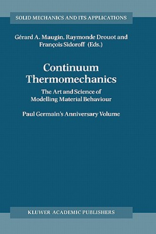 Book Continuum Thermomechanics Raymonde Drouot