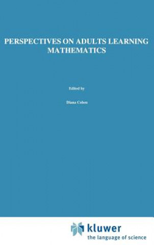 Könyv Perspectives on Adults Learning Mathematics D. Coben