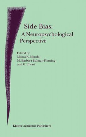 Kniha Side Bias: A Neuropsychological Perspective M. B. Bulman-Fleming