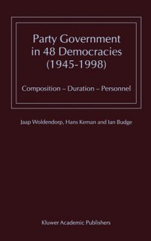 Kniha Party Government in 48 Democracies (1945-1998) J. J. Woldendorp