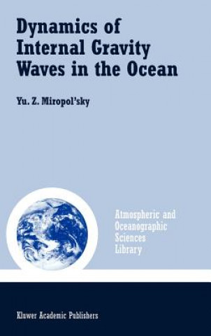 Książka Dynamics of Internal Gravity Waves in the Ocean Yu.Z. Miropol'sky