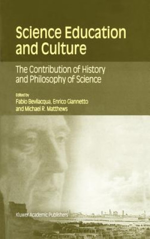 Kniha Science Education and Culture Fabio Bevilacqua