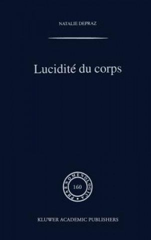 Libro Lucidite Du Corps N. Depraz