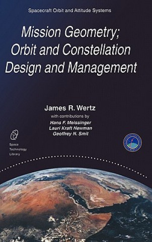 Carte Mission Geometry; Orbit and Constellation Design and Management J. R. Wertz