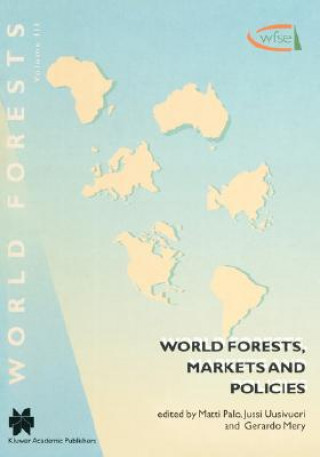 Knjiga World Forests, Markets and Policies G. Mery