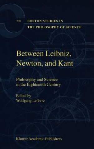 Carte Between Leibniz, Newton, and Kant Wolfgang Lef?vre