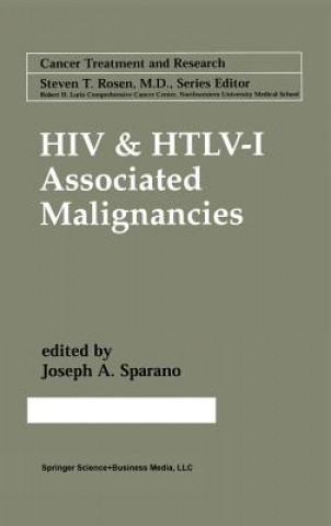 Carte HIV & HTLV-I Associated Malignancies Joseph A. Sparano