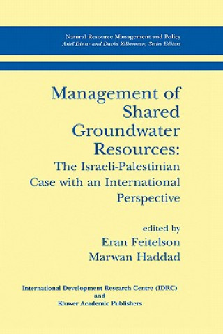 Kniha Management of Shared Groundwater Resources Eran Feitelson