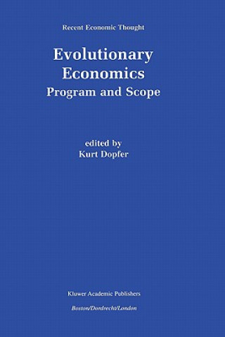 Książka Evolutionary Economics: Program and Scope Kurt Dopfer