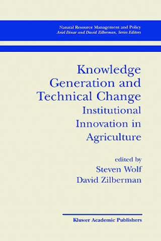 Kniha Knowledge Generation and Technical Change Steven Wolf