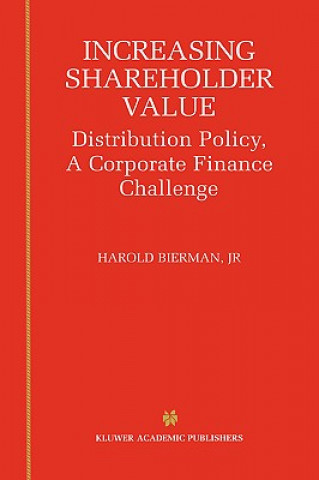 Kniha Increasing Shareholder Value Harold Bierman