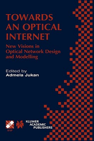 Kniha Towards an Optical Internet Admela Jukan