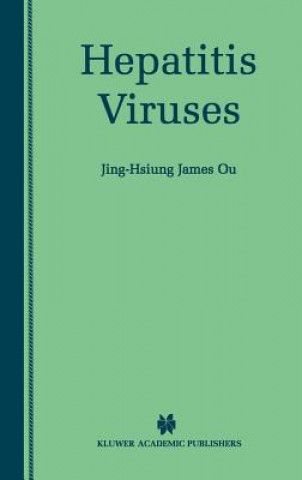 Kniha Hepatitis Viruses Jing-Hsiung James Ou