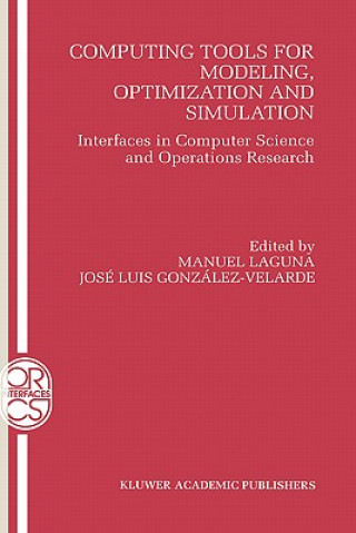 Książka Computing Tools for Modeling, Optimization and Simulation José Luis González-Velarde