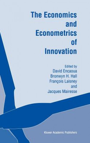 Livre Economics and Econometrics of Innovation David Encaoua