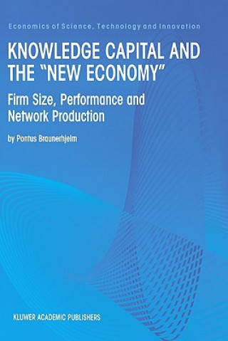 Книга Knowledge Capital and the "New Economy" Pontus Braunerhjelm