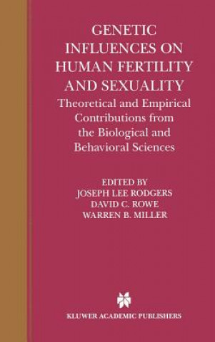 Kniha Genetic Influences on Human Fertility and Sexuality Warren B. Miller