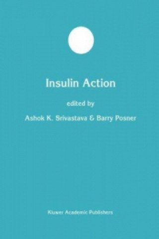 Carte Insulin Action Barry I. Posner