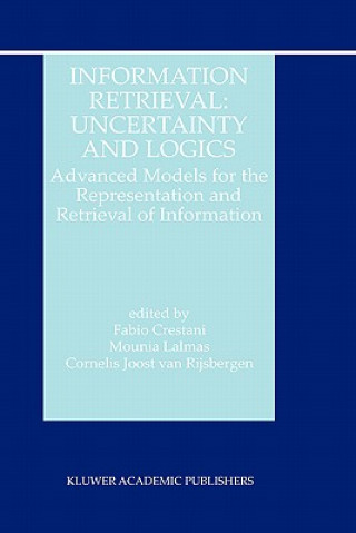 Книга Information Retrieval: Uncertainty and Logics Fabio Crestani