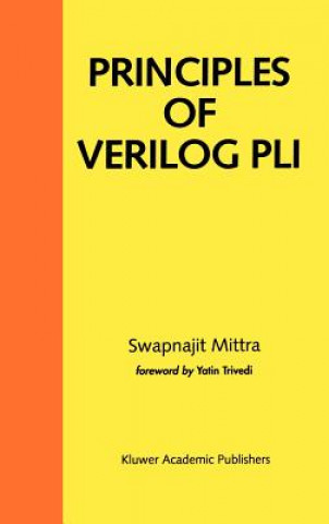 Kniha Principles of Verilog PLI Swapnajit Mittra