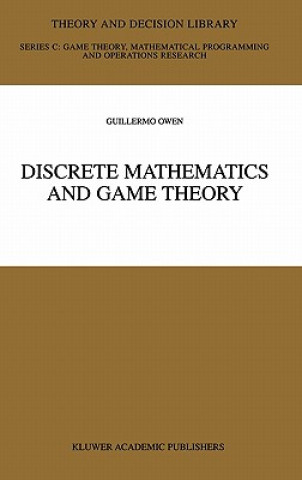 Książka Discrete Mathematics and Game Theory Guillermo Owen