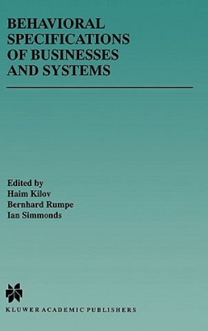 Книга Behavioral Specifications of Businesses and Systems Haim Kilov