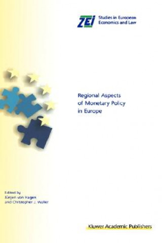 Könyv Regional Aspects of Monetary Policy in Europe Jürgen von Hagen
