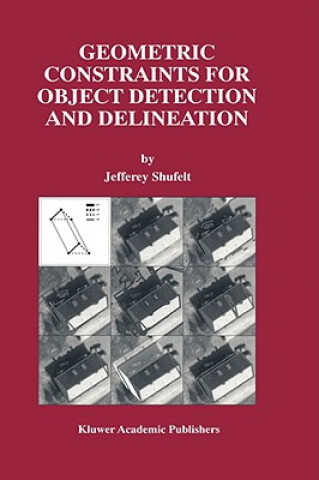 Livre Geometric Constraints for Object Detection and Delineation Jefferey Shufelt