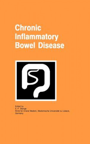 Carte Chronic Inflammatory Bowel Disease E. -F Stange
