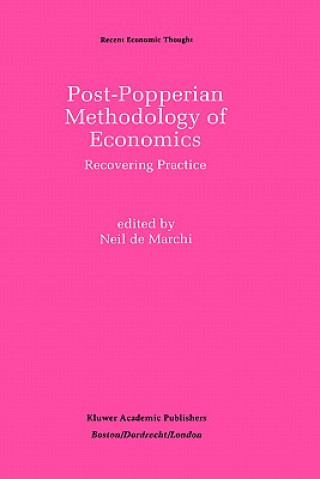 Könyv Post-Popperian Methodology of Economics Neil De Marchi