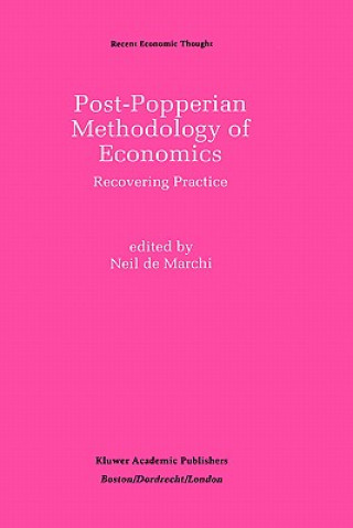 Knjiga Post-Popperian Methodology of Economics Neil De Marchi