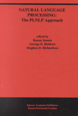 Kniha Natural Language Processing: The PLNLP Approach Karen Jensen