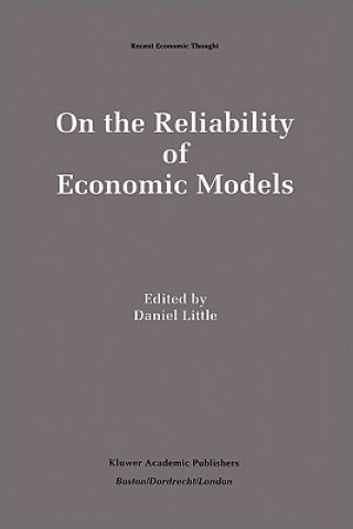 Книга On the Reliability of Economic Models Daniel Little