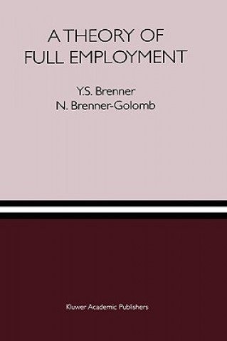 Książka Theory of Full Employment Y. S. Brenner