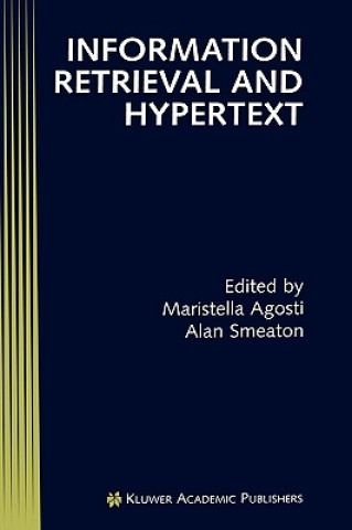 Carte Information Retrieval and Hypertext Maristella Agosti
