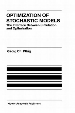 Książka Optimization of Stochastic Models Georg Ch. Pflug